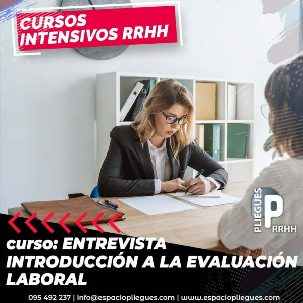 Curso de Entrevista, Introducción a la Evaluación Laboral